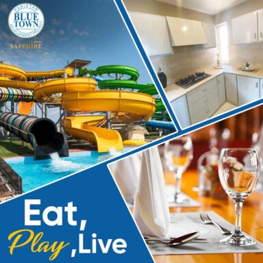 Eat, Play & Live Life to the Fullest at Blue Town Sapphire