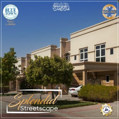 Blue Town Phase 1 Lahore (LDA Approved) Lahore`s Next Lifestyle Destination Features a Splendid Streetscape
