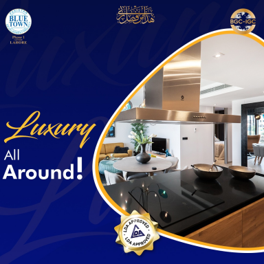 Blue Town Phase 1 Lahore (LDA Approved) - Luxury All Around