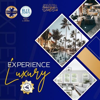 Blue Town Phase 1 Lahore Where You can Experience True Luxury
