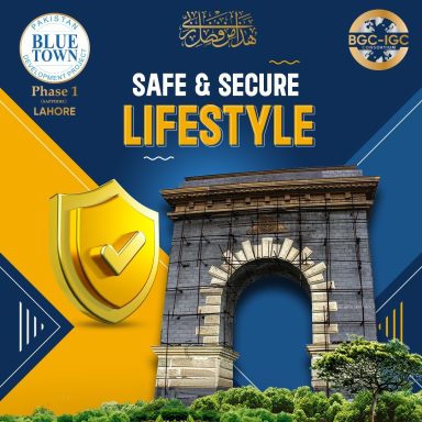 Blue Town Phase 1 Lahore (LDA Approved) Offers a Safe & Secure Community Lifestyle for You and Your Loved Ones