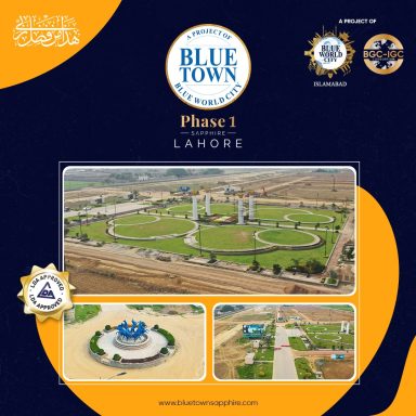 Blue Town Phase 1 Lahore (LDA Approved) - Lahore's Next Lifestyle Destination